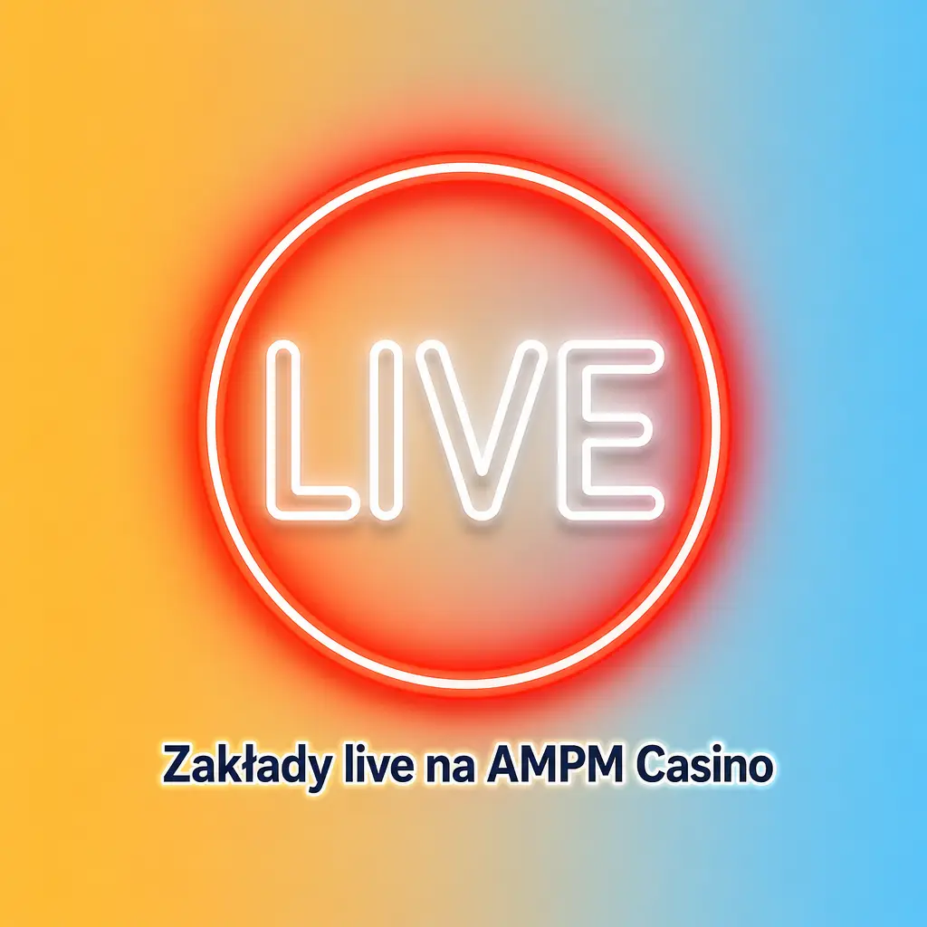 Zakłady live na AMPM Casino z aktualnymi kursami, transmisjami meczów i opcją cash-out.